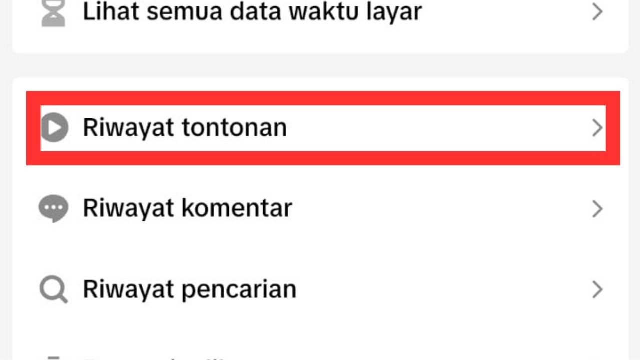 Cara Melihat Riwayat Tontonan Video Tiktok Dari Akun Kamu