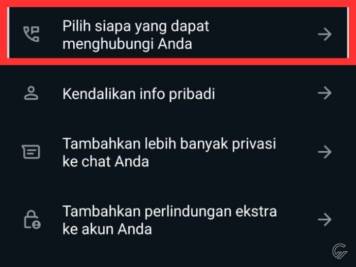 Cara Blokir Otomatis Nomor WhatsApp Tidak Dikenal Dari Pesan Dan Telepon