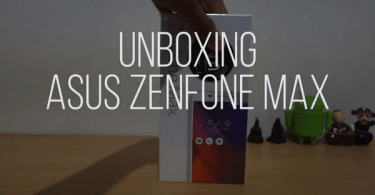 Gambar ASUS Zenfone Max Unboxing