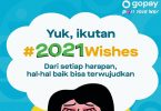GoPay-Ajak-Masyarakat-Ikutan-Tagar-2021Wishes-Yang-Sedang-Ramai-di-GoPay-Feed-Apa-Itu