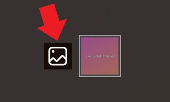 Cara Membuat Highlight di Instagram Untuk Koleksi Story | Gadgetren