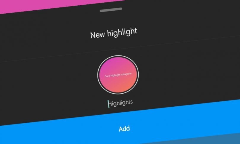 Cara Membuat Highlight di Instagram Untuk Koleksi Story | Gadgetren