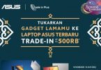 ASUS-Gelar-Program-Tukar-Tambah-Handphone-Ke-Laptop