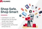 Kampanye-HUAWEI-Shop-Safe-Shop-Smart-Feature