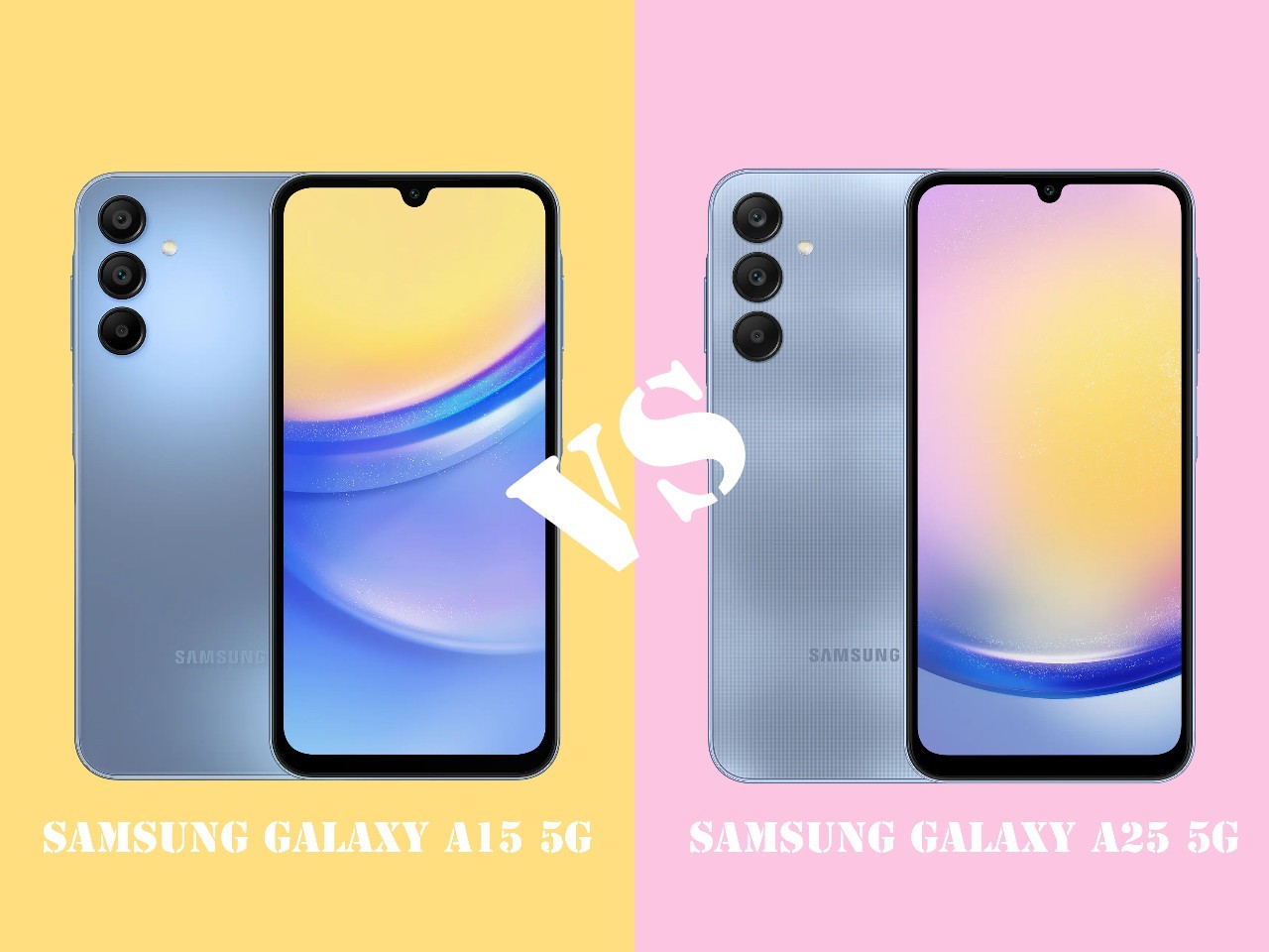 Samsung Galaxy A15 5G Vs Samsung Galaxy A25 5G - Header