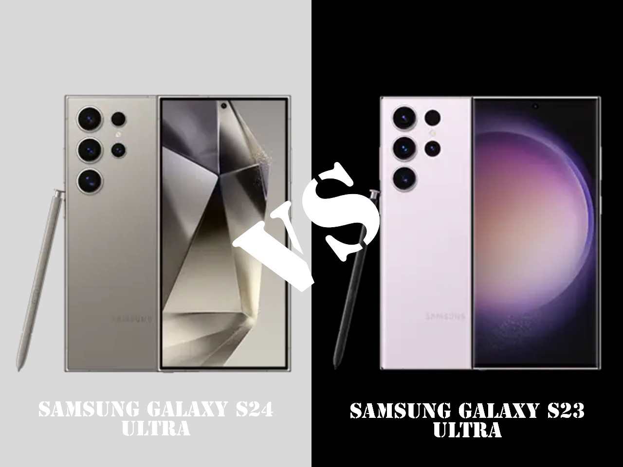 Samsung Galaxy S24 Ultra Vs Samsung Galaxy S23 Ultra - Header